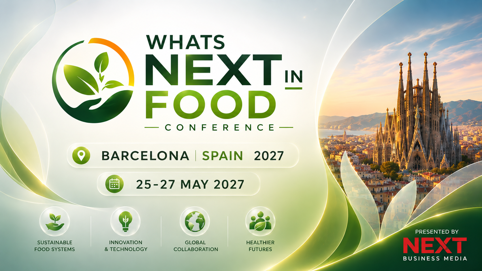 Next in Food Conference, Barcelona Spain 2027